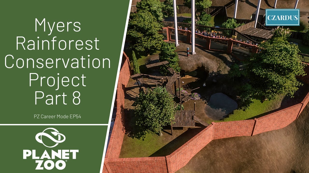 Myers' Rainforest Conservation Project Part 8 - Planet Zoo Career Mode EP54 - YouTube