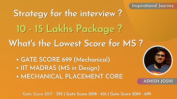 MS in IIT Madras | GATE Rank 2500 & Score 699 | Ashish Joshi | Deep Sangeet Maity