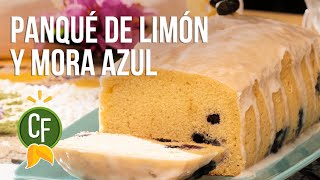 🍋 Panqué de Limón y Mora Azul | Cocina Fresca