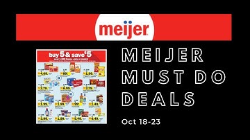 Meijer *MUST DO* Deals for 10/18-10/23 | 5 FREEBIES + MUCH MORE