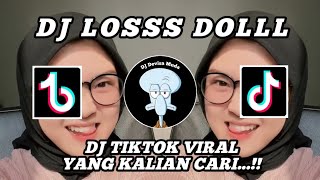 DJ LOS DOL || DJ TIKTOK VIRAL LOS DOL FULL SLOW BEAT || DJ VIRAL TERBARU...!!!