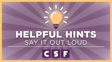 Helpful Hints: Lesson 11.3 Part 1 - Say It Out Loud