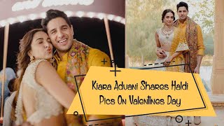 Kiara Advani Shares Haldi Pics On Valentines Day