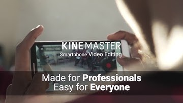 #KineMaster is a Mobile Video Editor for Everyone