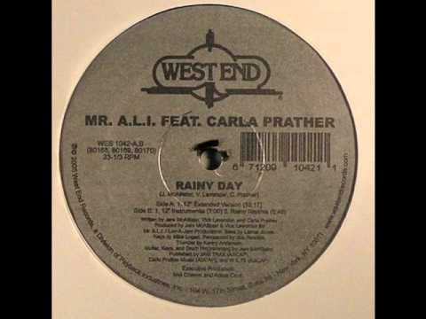 Mr ALI feat Carla Prather - Rainy Day (12'' Extend...