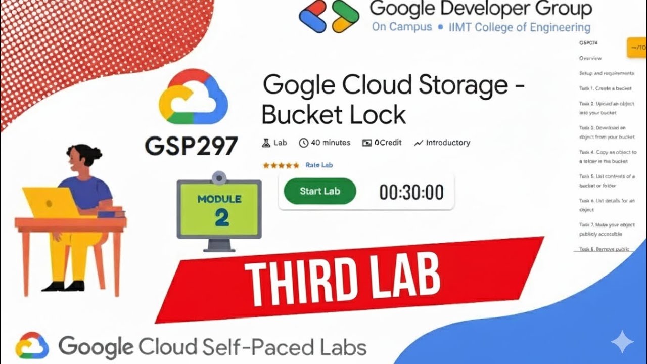💡 Google Cloud Storage – Bucket Lock | GSP297 | Module 2 - Lab 3 ...