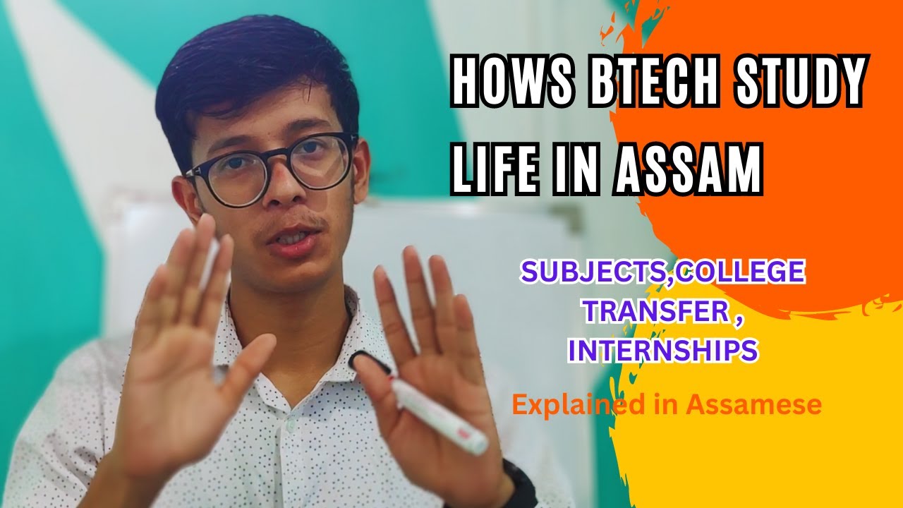 Hows  Engineering study life in assam | Syllabus ,Internships, Collegetransfer #cee2023 #engineering