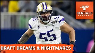 Cincinnati Bengals NFL Draft Dreams and Nightmares | Have a Plan in Place