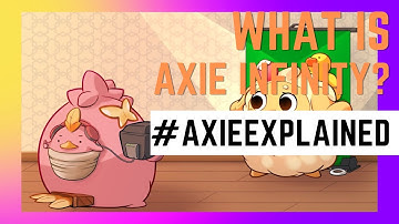 What is Axie Infinity? | #AxieExplained | Axie Give Away Entry