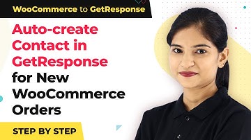 WooCommerce GetResponse Integration - Add WooCommerce Orders to Create GetResponse Contact