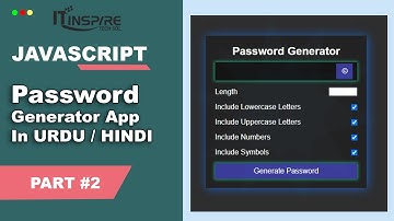 🔴Building a Password Generator App Using JavaScript HTML & CSS in Urdu | Hindi Part #2