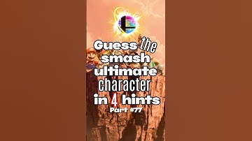 Guess The Smash Ultimate Character In 4 Hints Part 77 #gaming #ssbu #nintendo