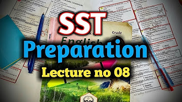 SST Preparation | Lecture no 08 | Class 9th English unit no 9