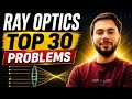 RE NEET 2026 - RAY OPTICS 🔥TOP 30 QUESTIONS || Best Revision