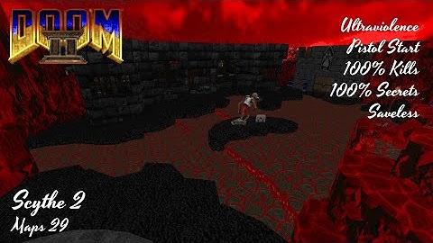Doom II: Scythe 2 - MAP29: UVRant