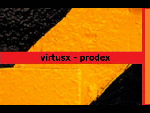 Watch virtusx - prodex on YouTube Watch virtusx - prodex on YouTube
