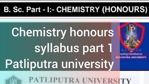 patliputra university chemistry honours syllabus |chemistry honours 1st year syllabus 22-25