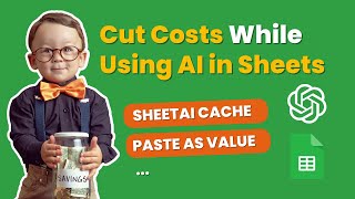 How to Cut Costs While Using AI in Sheets with SheetAI