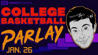College Basketball Parlay Today (1/26/23) | Best NCAAB Picks & Predictions