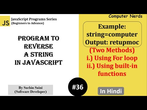 36. JS program to reverse a string (two easiest ways) | JavaScript Tutorial for beginners in Hindi
