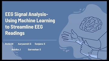 EEG Signal Analysis Using Machine Learning to Streamline EEG Readings