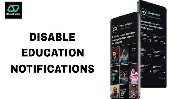 How To Disable Education Notifications On Olymptrade App