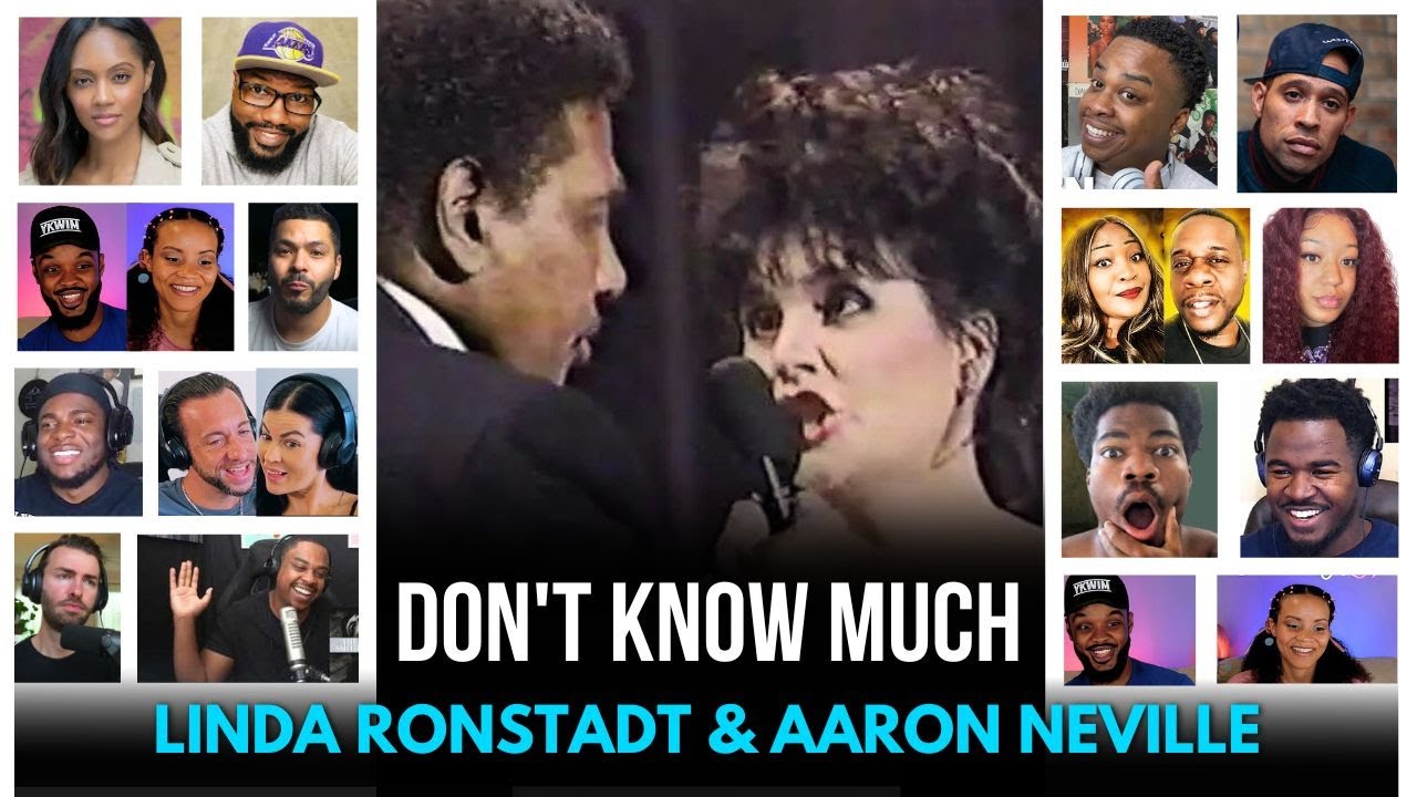 Linda Ronstadt & Aaron Neville - Don't Know Much - REACTION COMPILATION