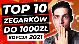 TOP 10 zegarków do 1000 złotych (2021) | TikTalk odc. 150