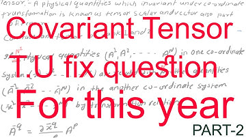 part-2 covariant tensor |Bsc Nepali| T.U question|