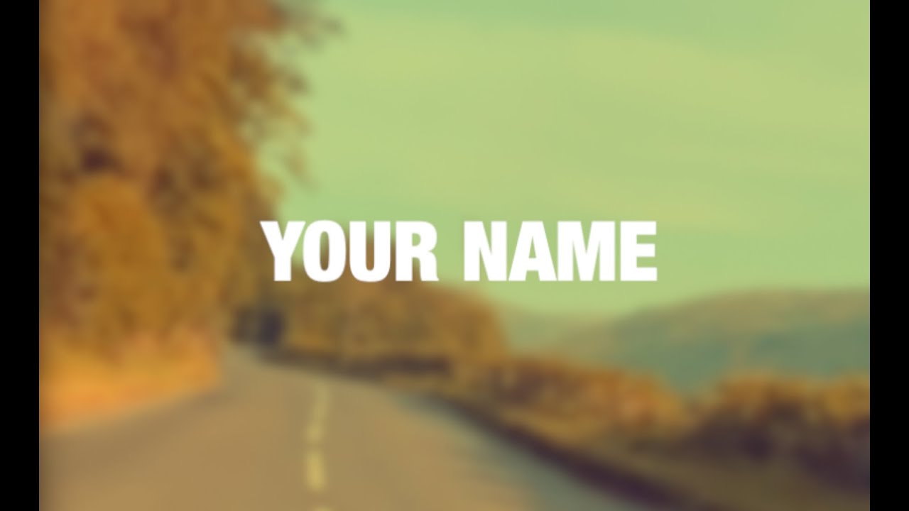 Your Name - LYRIC VIDEO adlı videoyu YouTube'da izle Your Name - LYRIC VIDEO adlı videoyu YouTube'da izle