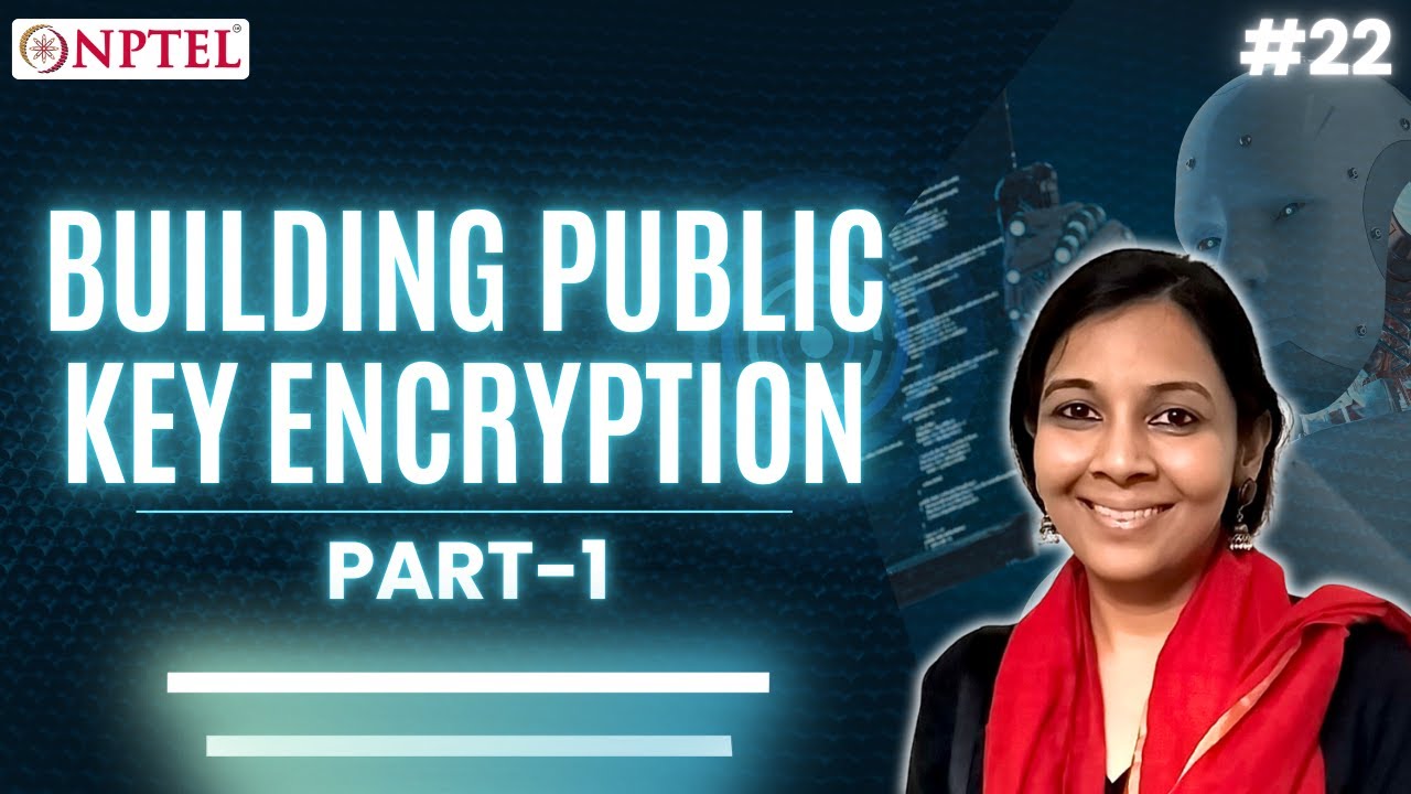 #22 Building Public Key Encryption | Part 1 | Quantum Algorithms ...