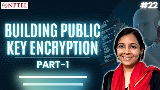 #22 Building Public Key Encryption | Part 1 | Quantum Algorithms & Cryptography