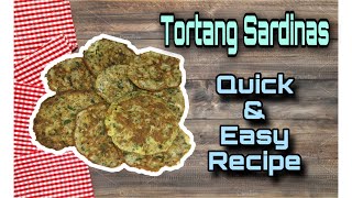 Tortang Sardinas Quick&amp;Easy Recipe|Mj Mercado