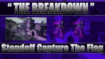 Blackops 2: " The Breakdown " - Ep. #2: Standoff CTF (League Play) - Tips & Tricks