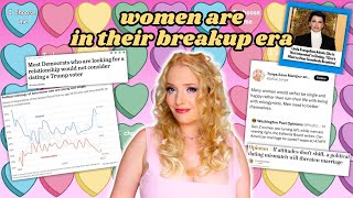 Women are entering their breakup era - and men are lagging behind