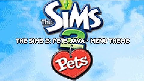 The Sims 2: Pets Java - Menu Theme