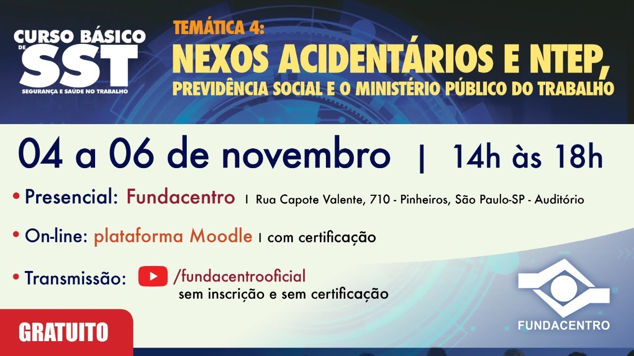 CBSST 4: Nexos Acidentários e NTEP, Previdência Social e o MP do Trabalho - 3° dia (5° edição)