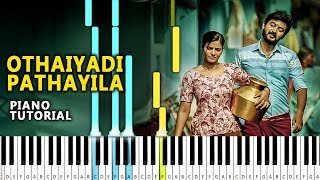 Othaiyadi Pathayila Piano Cover | Kanaa | Tamil Piano Notes | chords