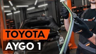Πώς αντικαθιστούμε μάκτρο καθαριστήρα σε TOYOTA AYGO 1 (AB10) [ΟΔΗΓΊΕΣ AUTODOC]