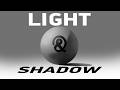Light and shadow - useless and useful things all at once
