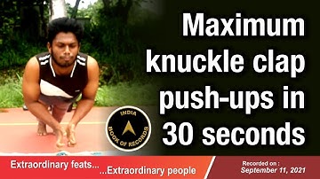Maximum knuckle clap push ups in 30 seconds
