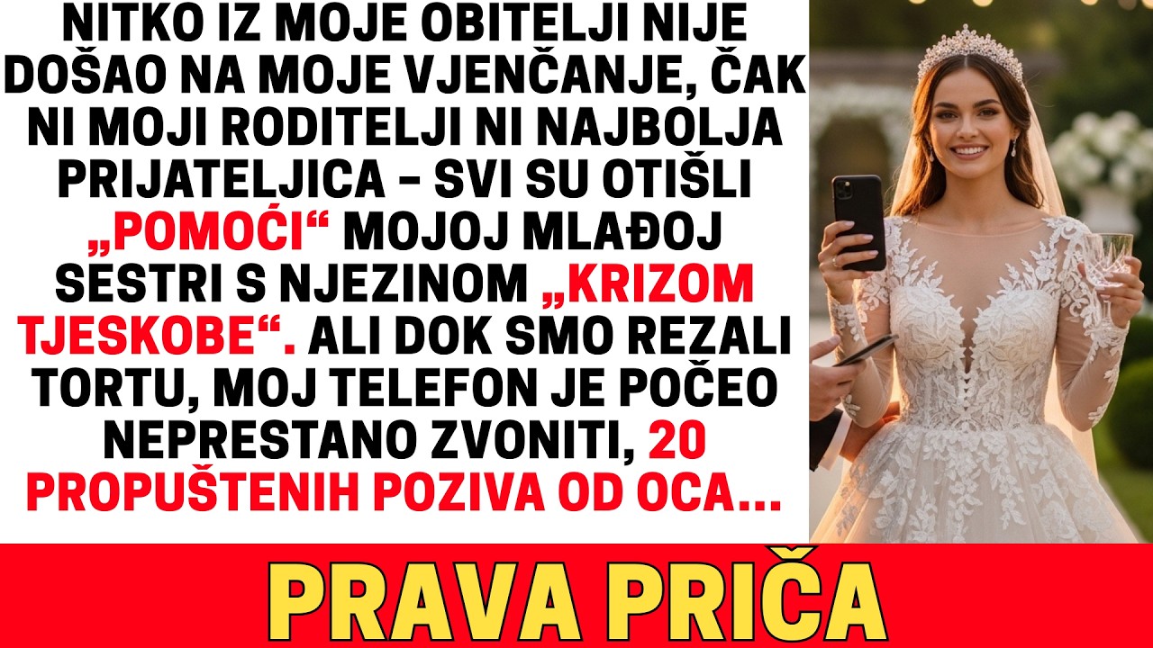MOJA SESTRA JE GLUMILA „KRIZU“ KAKO NITKO IZ MOJE OBITELJI NE BI DOŠAO NA MOJE VJENČANJE