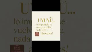 Uyuyú… lo imposible se vuelve posible, nada fácil… ahora es!