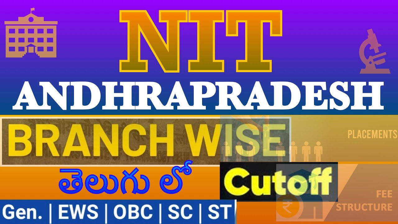 ❤️NIT ANDHRAPRADESH BRANCH WISE CUTOFF DETAILS IN తెలుగు❤️NIT CUTOFF Ser.8❤️JOSAA 2021 Cutoff | JEE