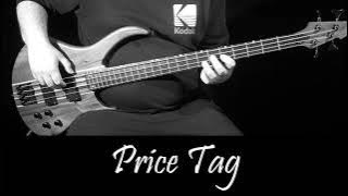 Price Tag - Jessie J - Bass Cover