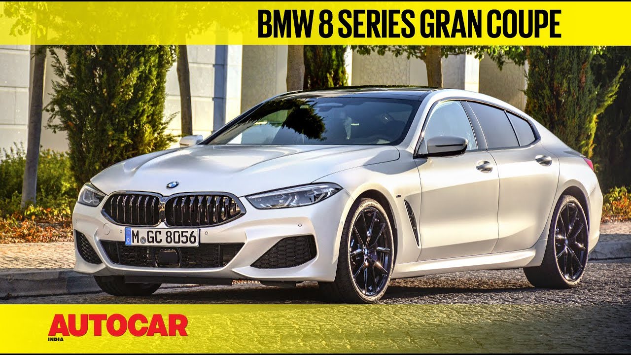 Bmw 8 Series Gran Coupe Review First Drive Autocar India Youtube