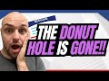The Donut Hole Is Gone In 2025! (Medicare Changes)