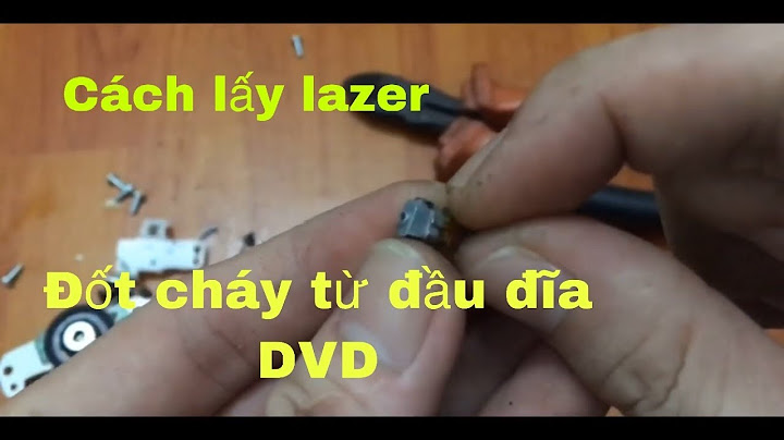 Chế đèn laser từ ổ DVD