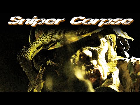 Sniper Corpse trailer