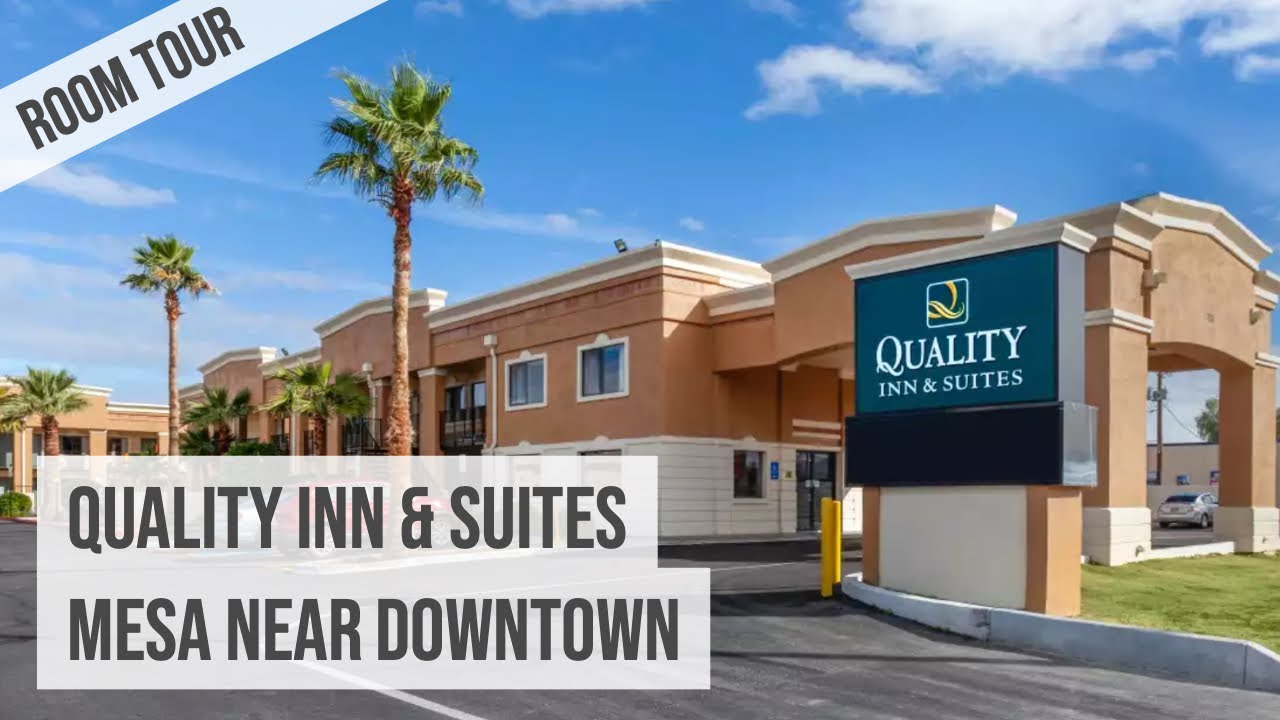 Quality Inn Suites Mesa Az 1750 E Main Street Room Tour Youtube